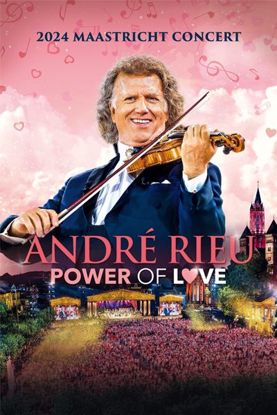 Andre Rieu Power of Love