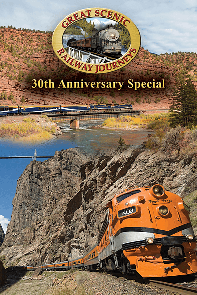 Great Scenic Railway Journeys 30th Anniversary Special