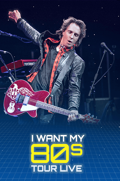 I Want My 80s Tour
