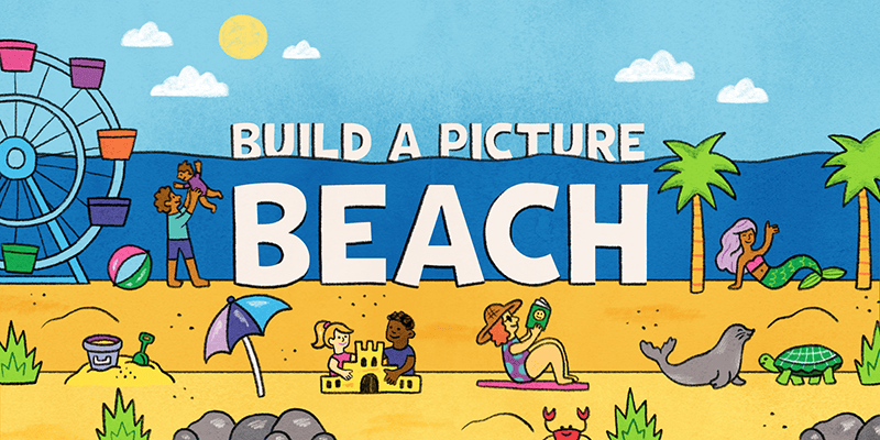 Build a Picture: Beach