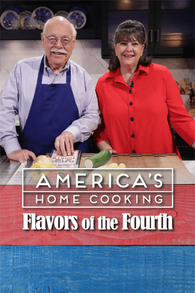 Americas Home Cooking Flavors of the Fourth