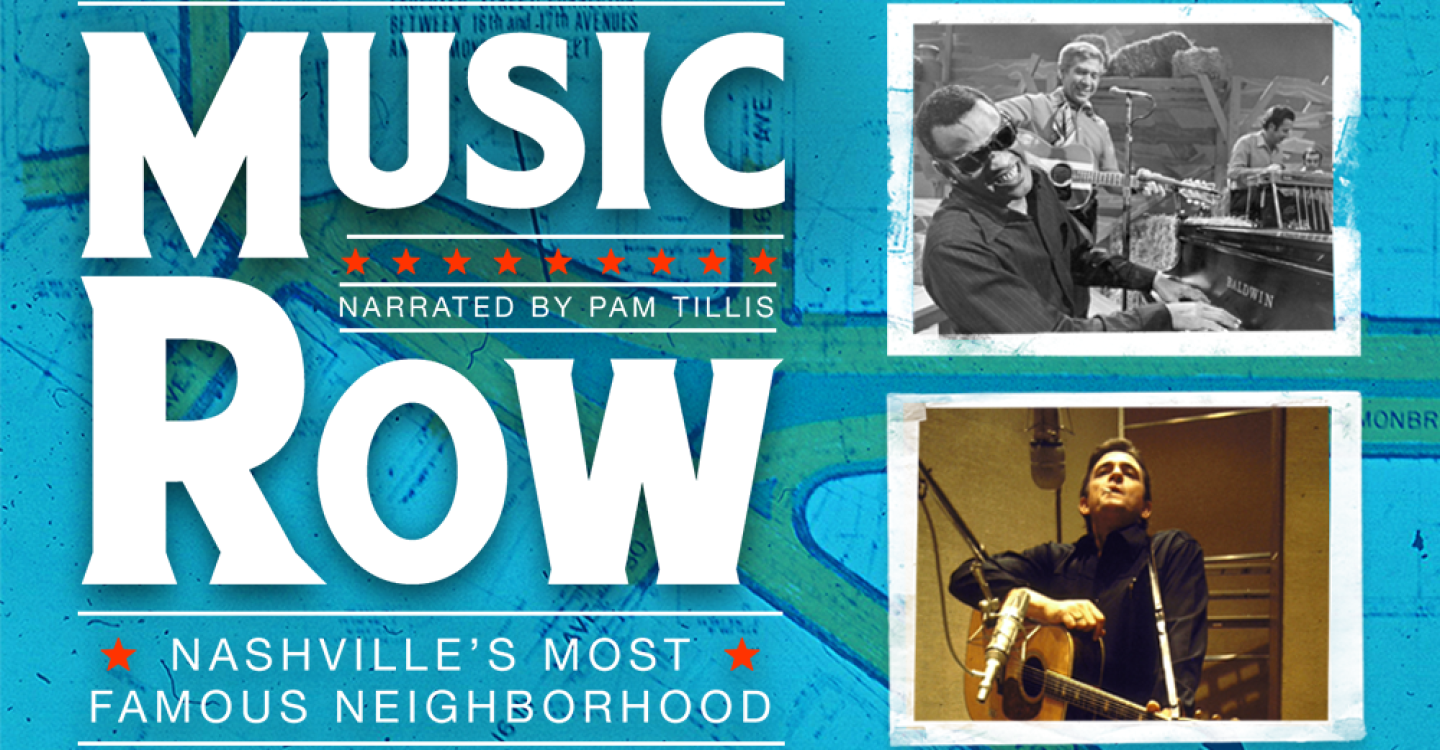 Music Row: Nashville's Most Famous Neighborhood