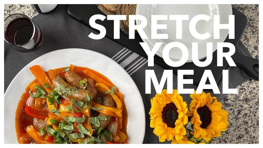 Stretch Your Meal
