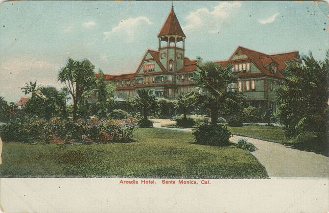 View of the Arcadia Hotel in Santa Monica, with gardens and a lawn in the foreground. | Courtesy Werner von Boltenstern Postcard Collection/William H. Hannon Library