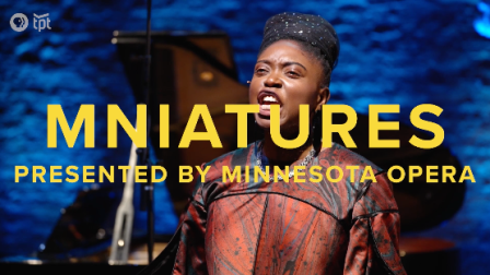 Opera MNiatures - Minnesota Opera