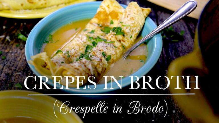 Crepes in Broth (Crespelle in Brodo)