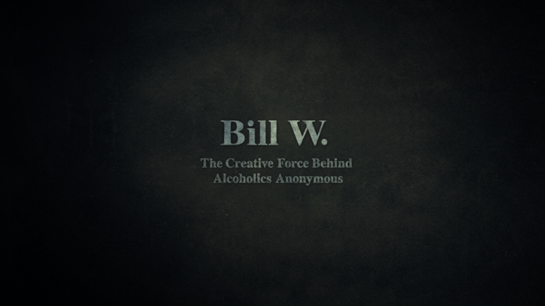 Bill W Preview
