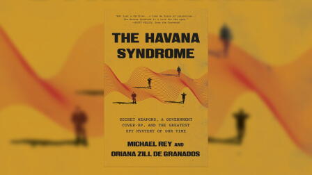 The mystery of Havana Syndrome and the search for answers