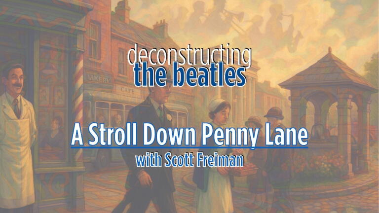 A Stroll Through Penny Lane