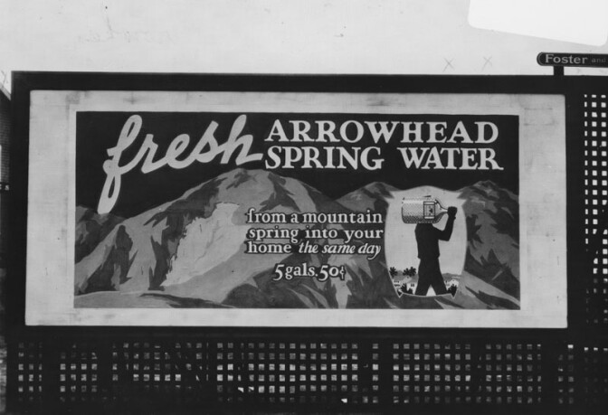 Circa 1930s Arrowhead Spring Water billboard