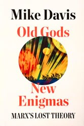 Old Gods, New Enigmas, Mike Davis