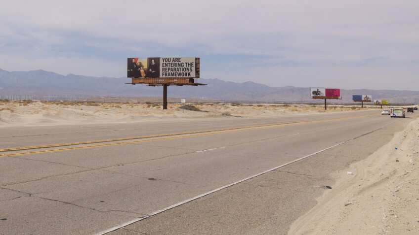 Xaviera Simmons' "Because You Know Ultimately We Will Band A Militia" is a series of billboards along Gene Autry Trail as part of Desert X 2021.