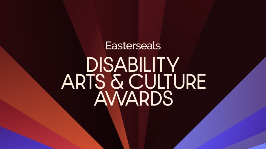Easterseals Disability Arts & Culture Awards