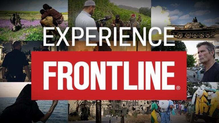 Experience FRONTLINE