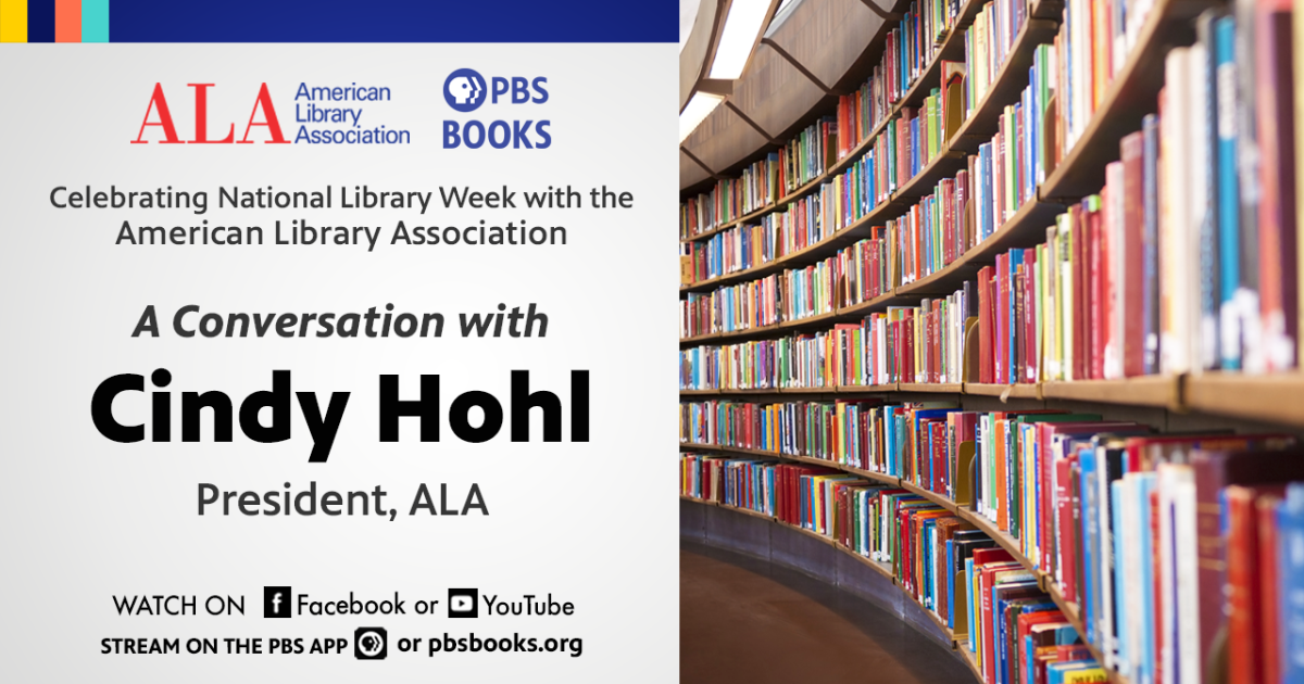 Local Library Pbs Watch National Library Week | A Conversation with ALA President Cindy ...