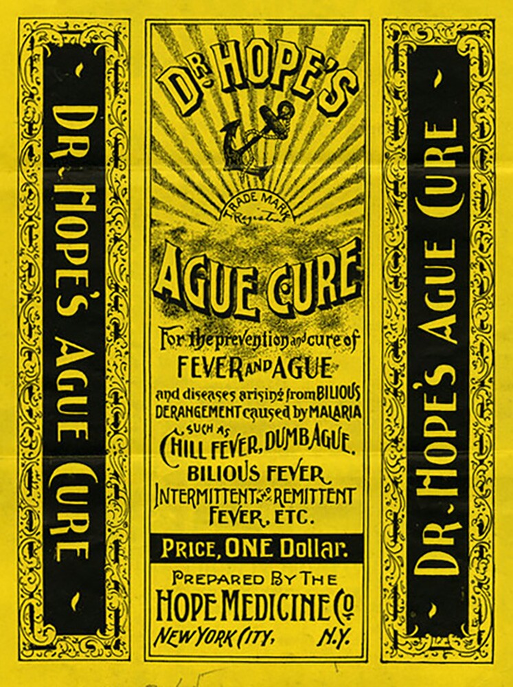 "Dr. Hope's Ague Cure" label, 1896 | California State Archives
