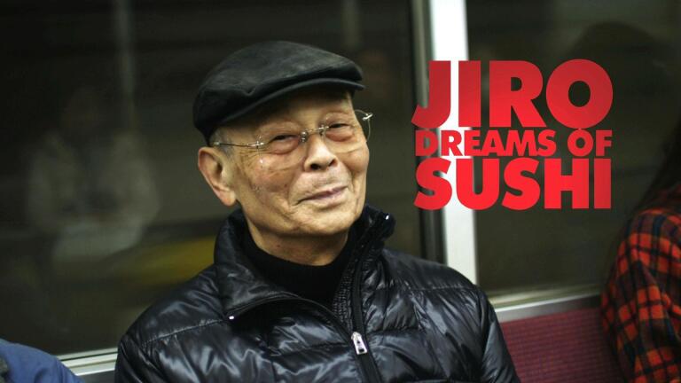 See the Preview for Jiro Dreams of Sushi 
