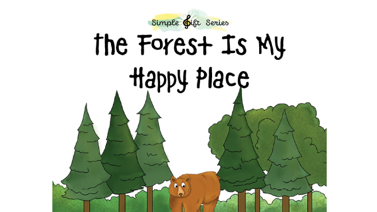 More Music with Marty; Going on a Hike; “The Forest Is My Ha