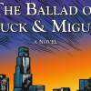 "The Ballad of Huck and Miguel" cover | Daniel Gonzalez