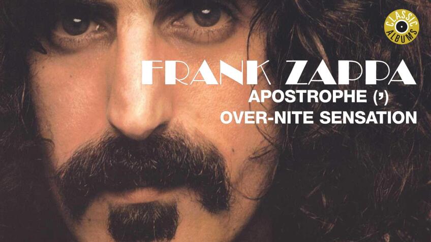 Frank Zappa - Apostrophe and Over-Nite Sensation