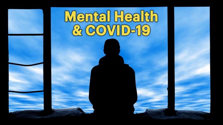 The Coronavirus Pandemic's Toll on Mental Health