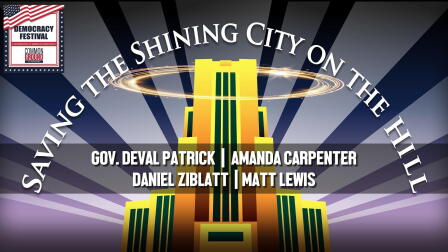 Saving the Shining City on the Hill