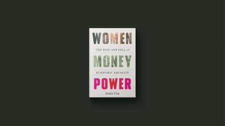 'Women Money Power' chronicles fight for economic equality