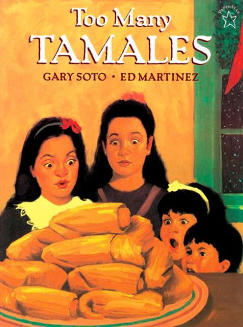 "Too Many Tamales" (Ages 4-8)
Written by Gary Soto and illustrated by Ed Martinez. Translated by F. Isabel Campoy and Alma Flor Ada