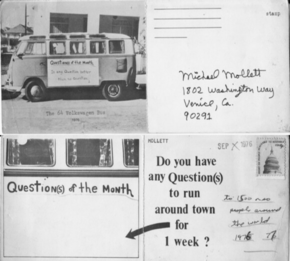The original oversized perforated postcard for the 64 VW Bus asking for a Question(s) of the Month/Week, 1976-77. This linked Mike M. Mollet to the Eternal (mail art) Network. | Photo: Mike M. Mollett