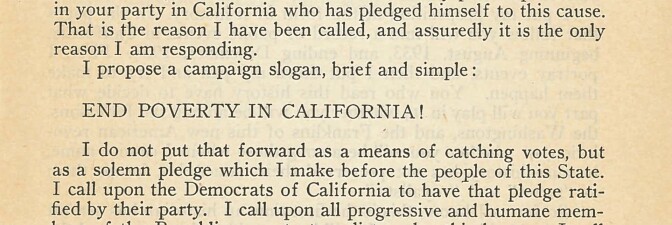 Upton Sinclair's 1934 campaign slogan