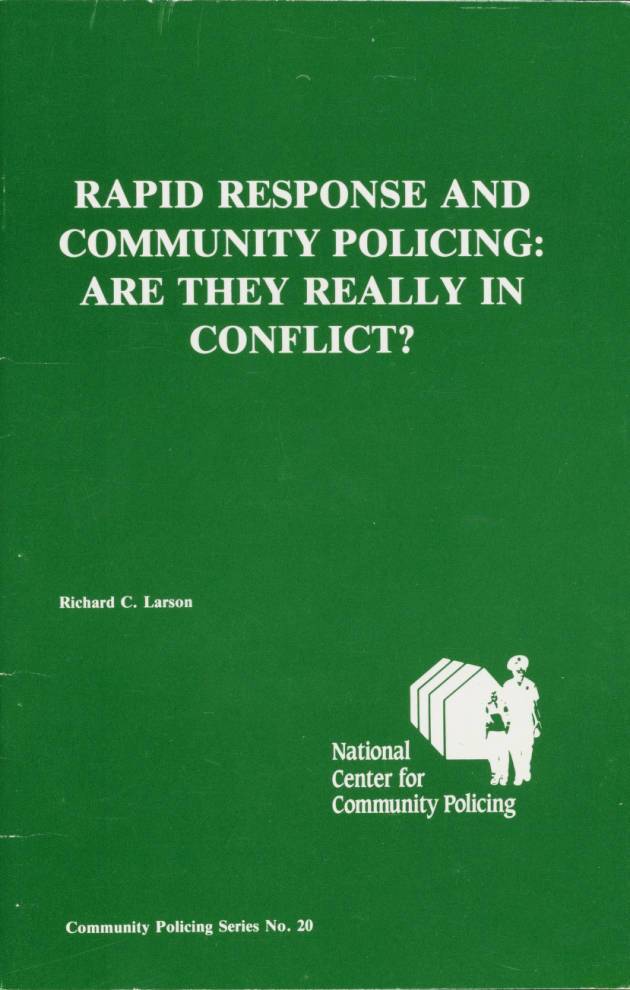 Rapid Response and Community Policing: Are They Really in Conflict? cover. | Los Angeles Webster Commission records, 1931-1992, USC Digital Libraries
