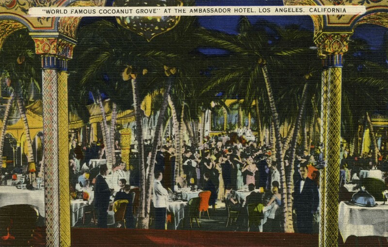 Undated postcard of the "World Famous Cocoanut Grove"