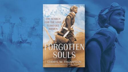 'Forgotten Souls' explores the missing Tuskegee Airmen