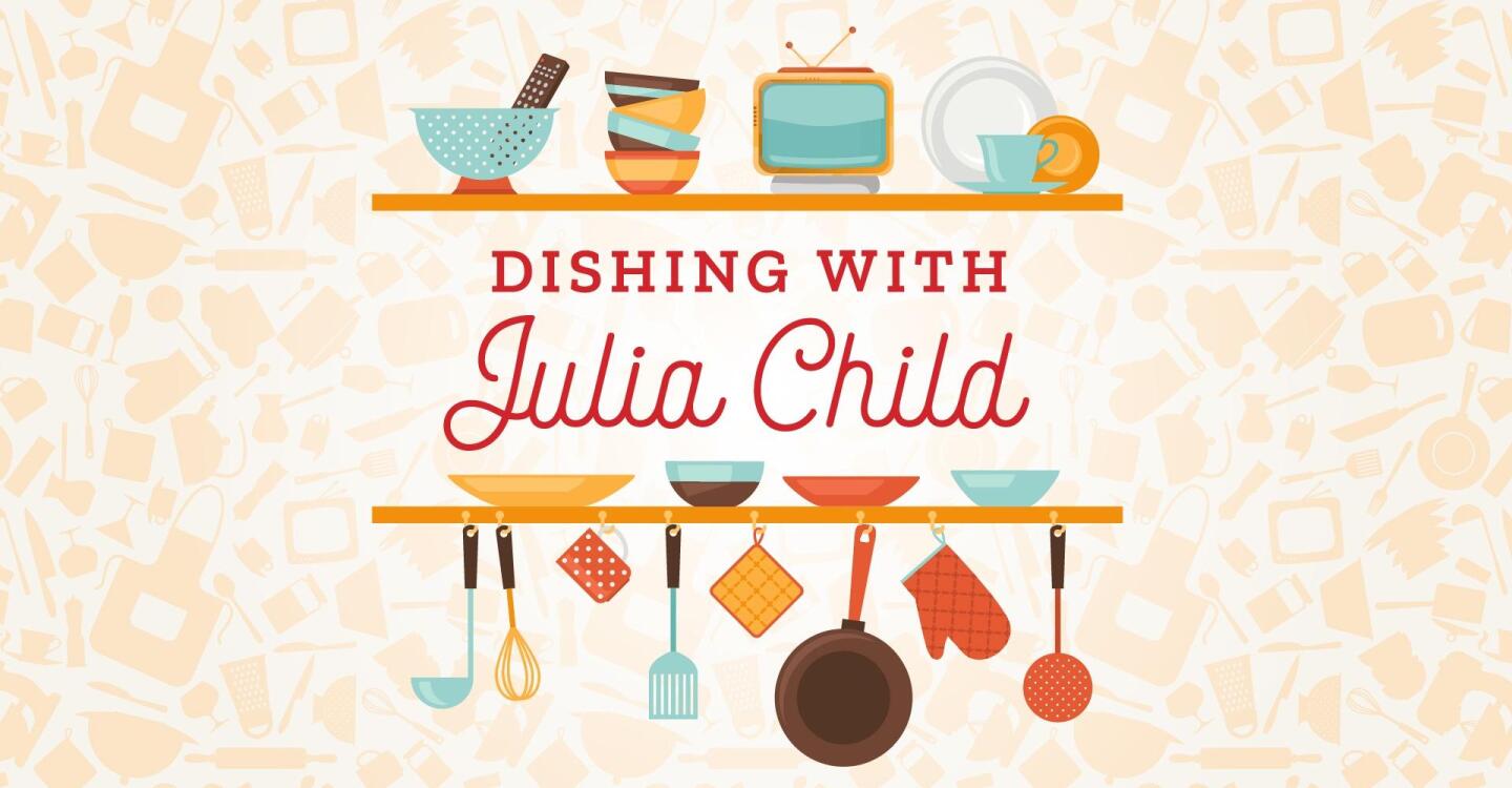 Key Art for "Dishing with Julia Child."