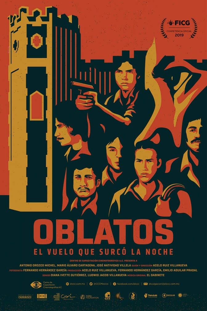 A poster for "Oblatos, El Vuelo Que Curco La Noche." It is a documentary film about jailed student-protestors of the Liga Comunista 23 de Septiembre. | Courtesy of Hola Mexico