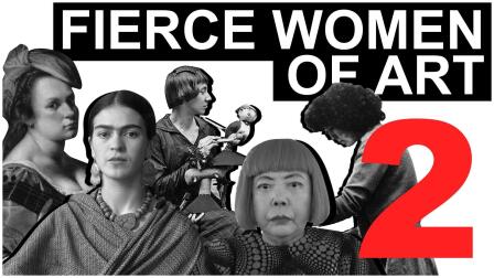 Fierce Women of Art 2