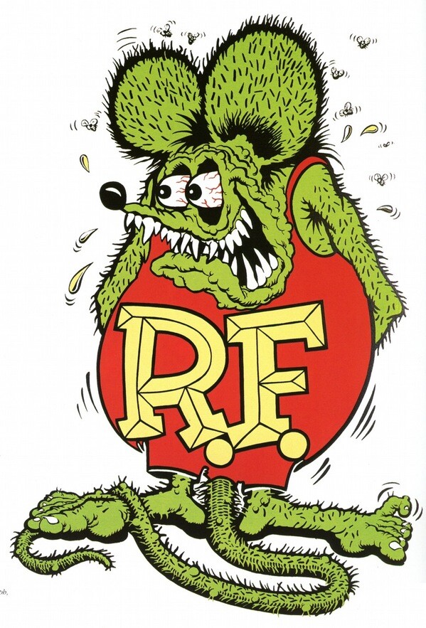 "Rat Fink" by Ed "Big Daddy" Roth.