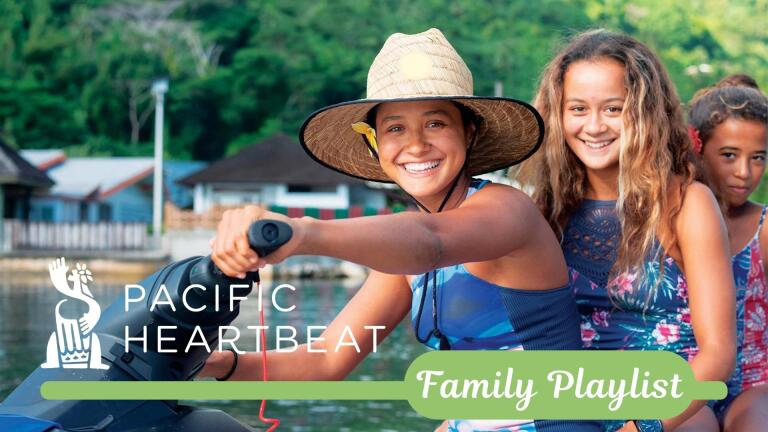 Pacific Heartbeat: Family Playlist