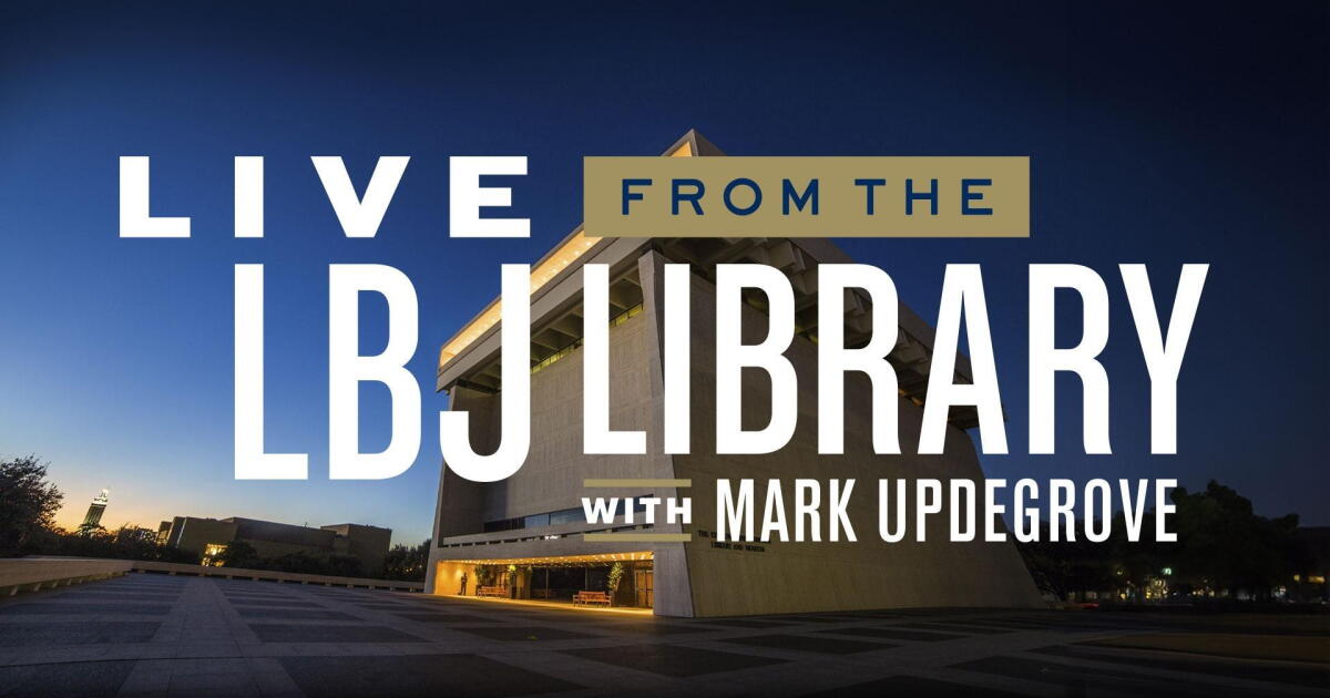 Local Library Pbs Stream Live from the LBJ Library with Mark Updegrove Seasons & Full ...