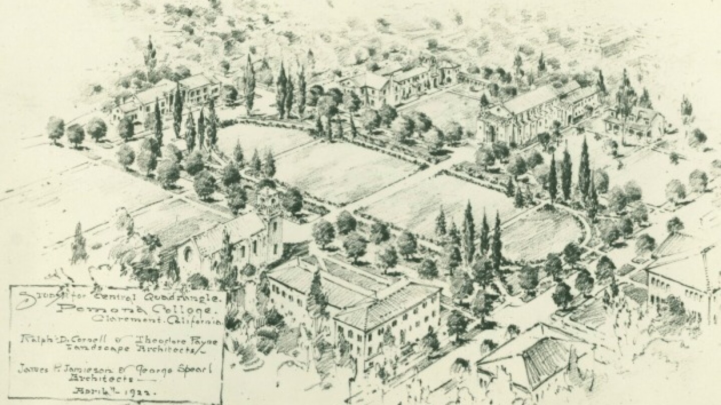 Ralph Cornell's plan for a central Quadrangle within Pomona College. | Photo: Special Collections, Claremont Colleges Library