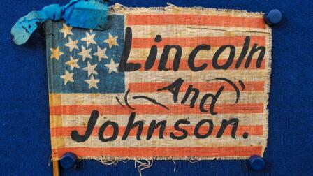 Appraisal: 1864 Lincoln & Johnson Campaign Flag