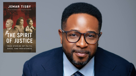 Historian Jemar Tisby discusses ‘The Spirit of Justice’