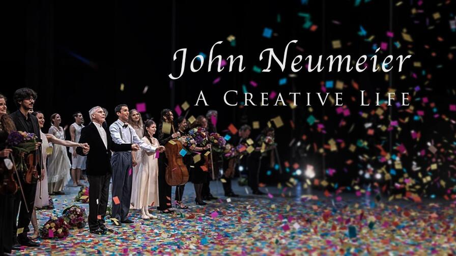 John Neumeier: A Creative Life