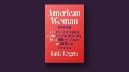 New book explores evolving role of America's First Ladies