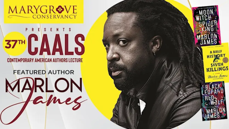 The CAALS Bauder Lecture with Marlon James