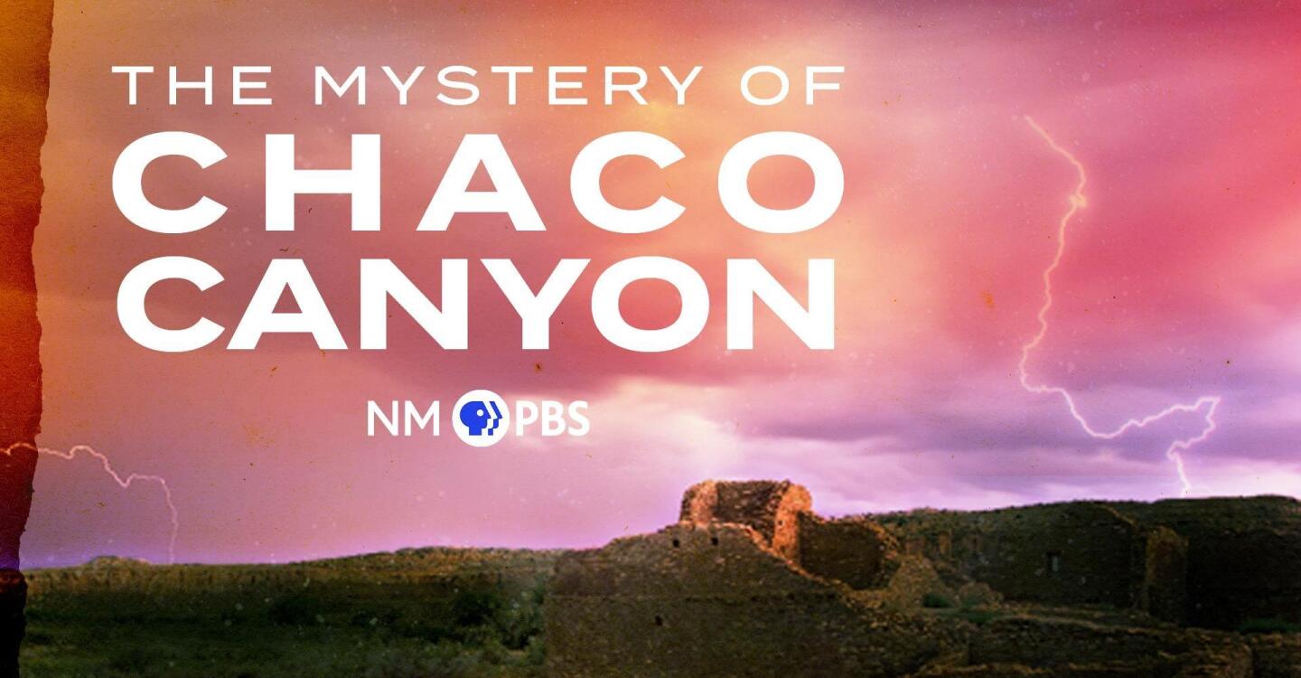 The Mystery of Chaco Canyon