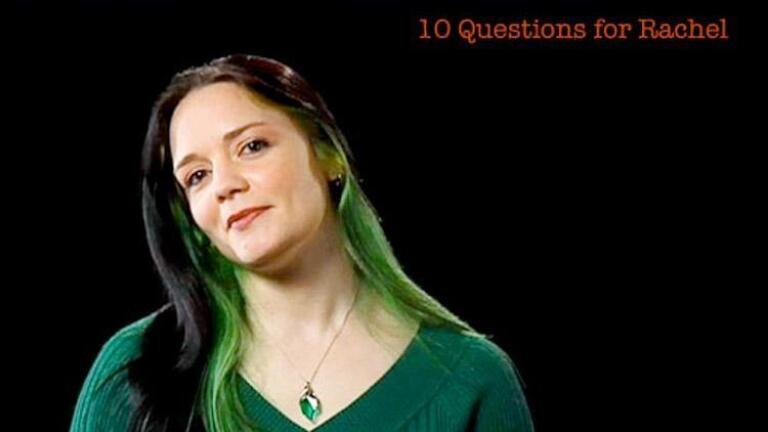 Rachel Collins: 10 Questions for Rachel