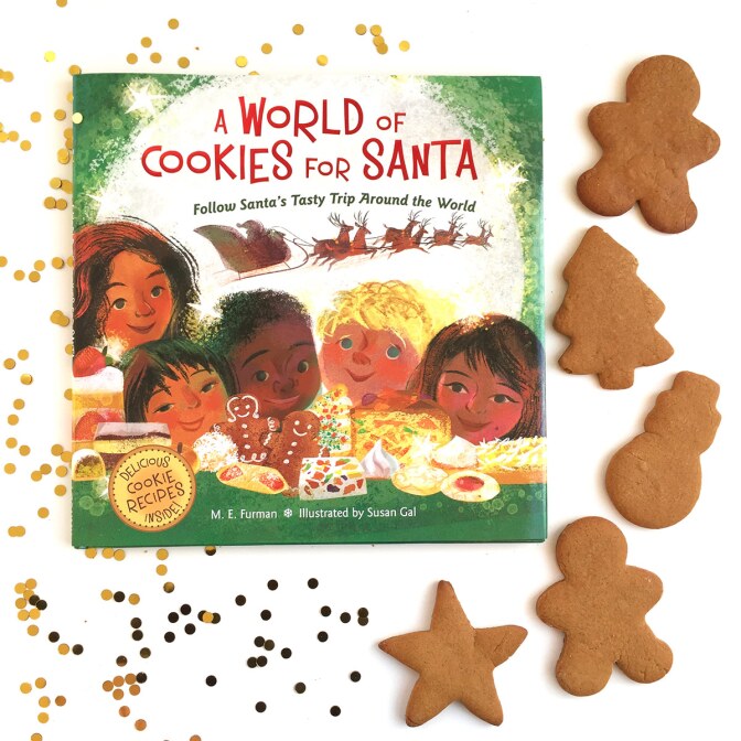 Book cover of “A World of Cookies for Santa” written by M.E. Furman and illustrated by Susan Gal surrounded by brown holiday cookies.