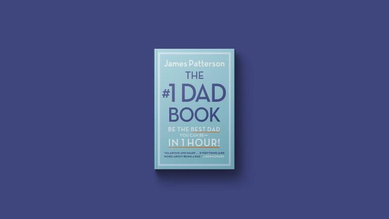 James Patterson reflects on fatherhood in 'The #1 Dad Book'