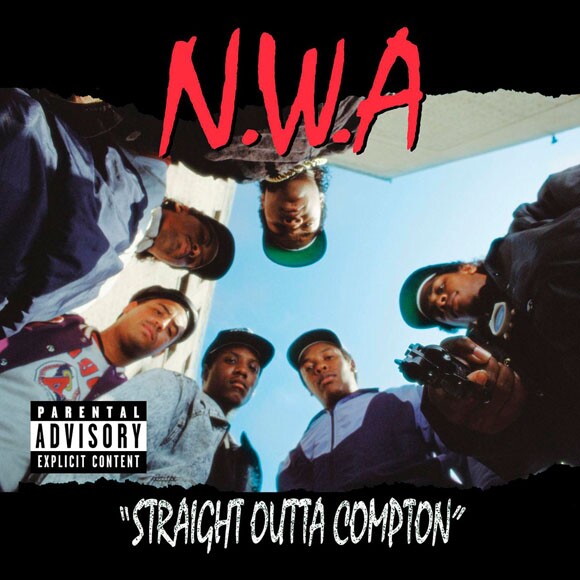 'Straight Outta Compton' by N.W.A.